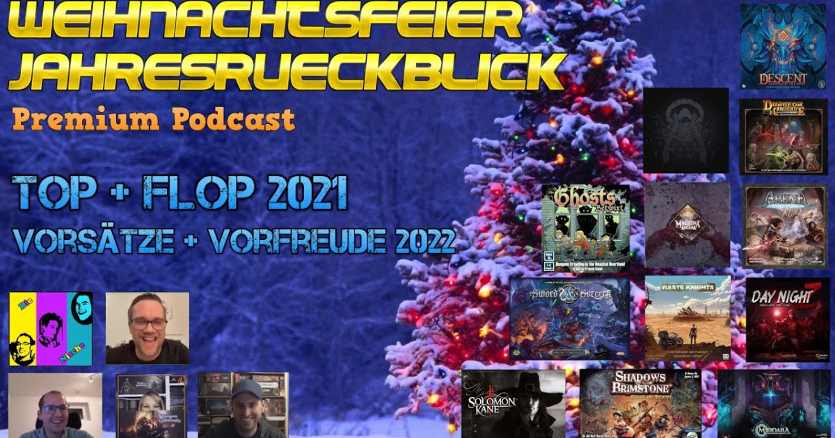 Weihnachtsfeier & Jahresrückblick 2021 mit Becki, Falco, Hanno & Ines – TOP/FLOP 2021