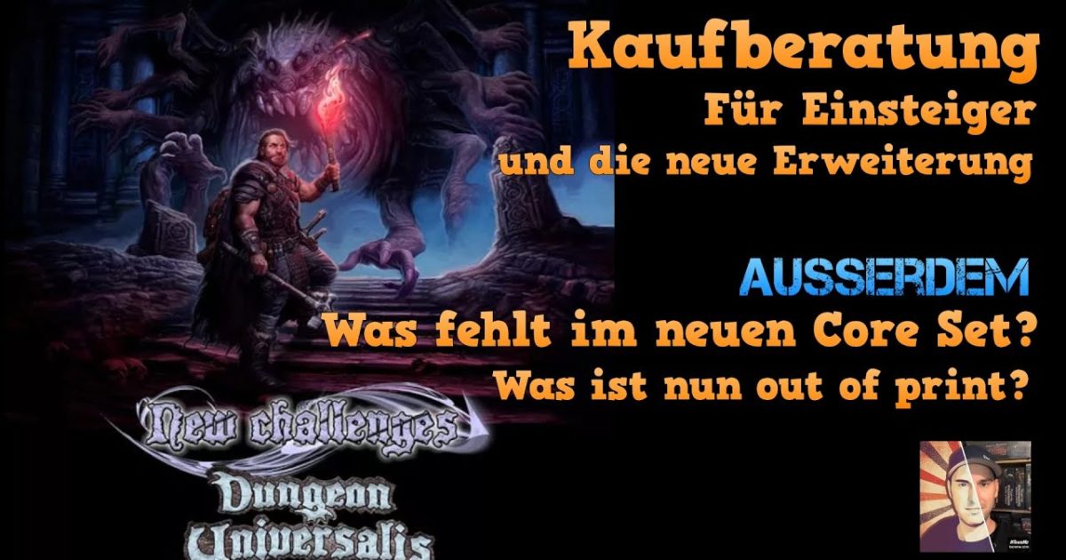 Dungeon Universalis – New Challenges – Kaufberatung auch für Einsteiger – Neue Core Box+Erweiterung